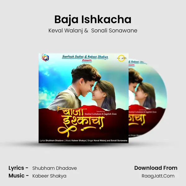 Baja Ishkacha - Keval Walanj