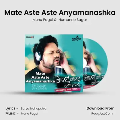 Mate Aste Aste Anyamanashka mp3 song