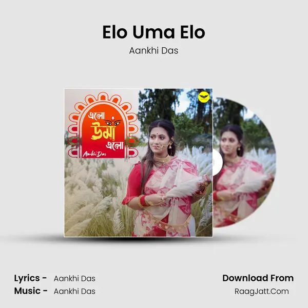 Elo Uma Elo MP3 Song by Aankhi Das Cover
