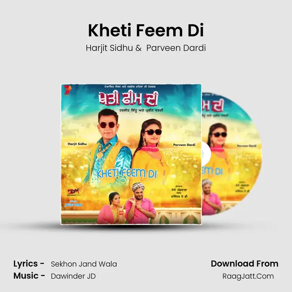 Kheti Feem Di mp3 song