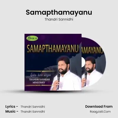 Samapthamayanu - Thandri Sannidhi