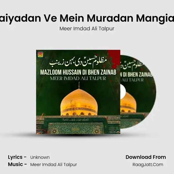 Saiyadan Ve Mein Muradan Mangian mp3 song