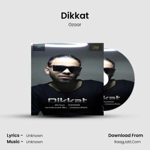 Dikkat MP3 Song by Gzaar Cover