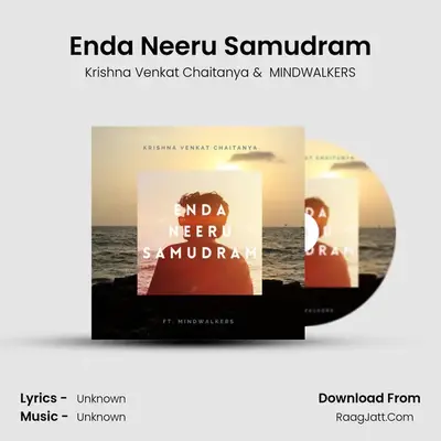 Enda Neeru Samudram MP3 Song by Krishna Venkat Chaitanya Cover
