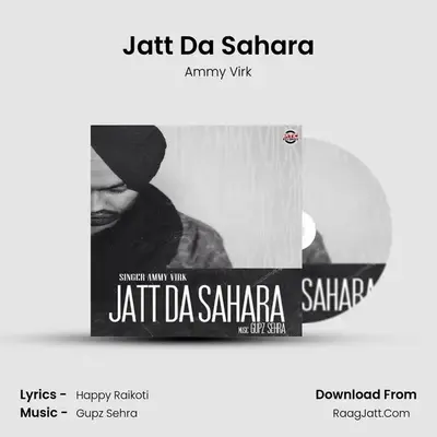Jatt Da Sahara MP3 Song by Ammy Virk Cover