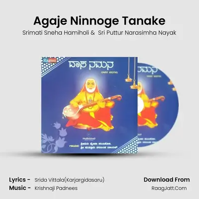 Agaje Ninnoge Tanake mp3 song