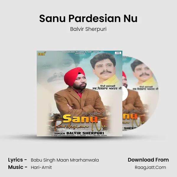 Sanu Pardesian Nu MP3 Song by Balvir Sherpuri Cover