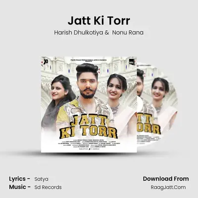 Jatt Ki Torr MP3 Song by Harish Dhulkotiya Cover