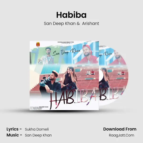 Habiba MP3 Song by San Deep Khan Cover