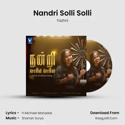 Nandri Solli Solli MP3 Song by Yazhni Cover