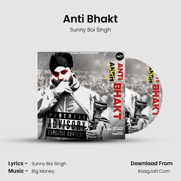Anti Bhakt mp3 song