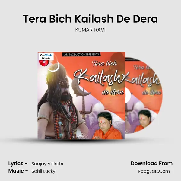 Tera Bich Kailash De Dera MP3 Song by KUMAR RAVI Cover