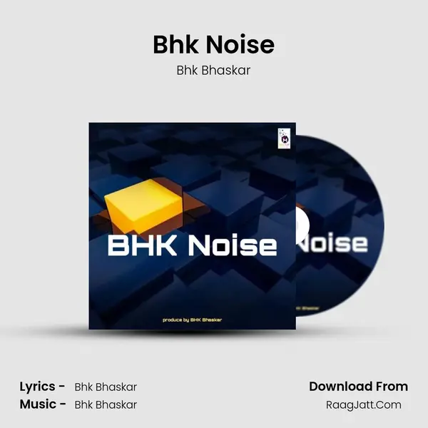 Bhk Noise MP3 Song by Bhk Bhaskar Cover