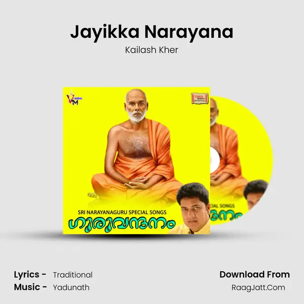 Jayikka Narayana MP3 Song by Kailash Kher Cover