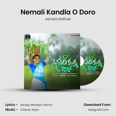 Nemali Kandla O Doro MP3 Song by Ashwini Rathod Cover