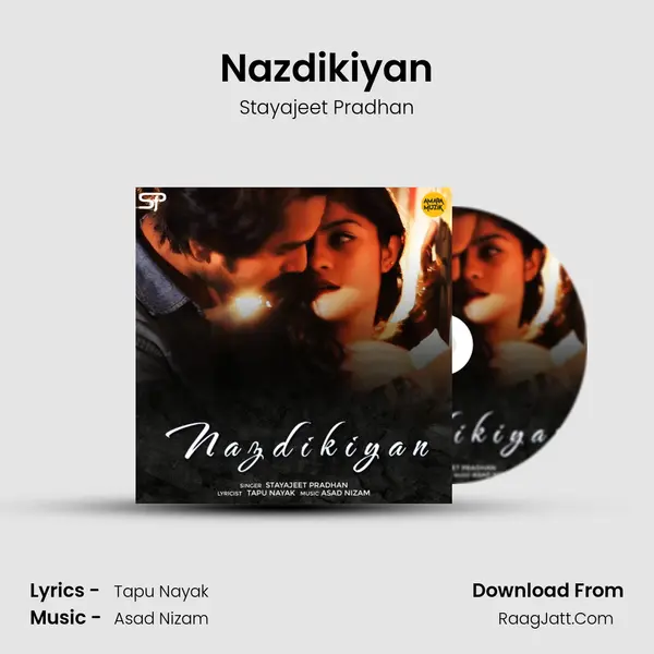 Nazdikiyan - Stayajeet Pradhan