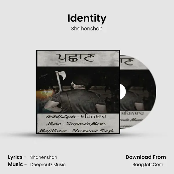 Identity MP3 Song by Shahenshah Cover
