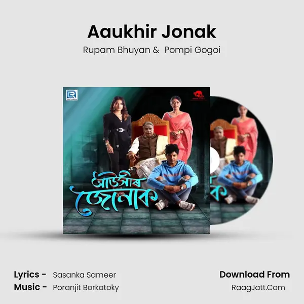 Aaukhir Jonak - Rupam Bhuyan