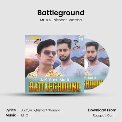 Battleground MP3 Song by Mr. X Cover