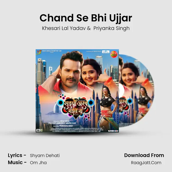 Chand Se Bhi Ujjar MP3 Song by Khesari Lal Yadav Cover