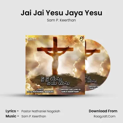 Jai Jai Yesu Jaya Yesu mp3 song
