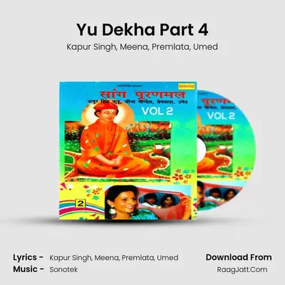 Yu Dekha Part 4 mp3 song