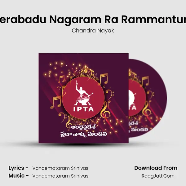Hyderabadu Nagaram Ra Rammantundhi MP3 Song by Chandra Nayak Cover