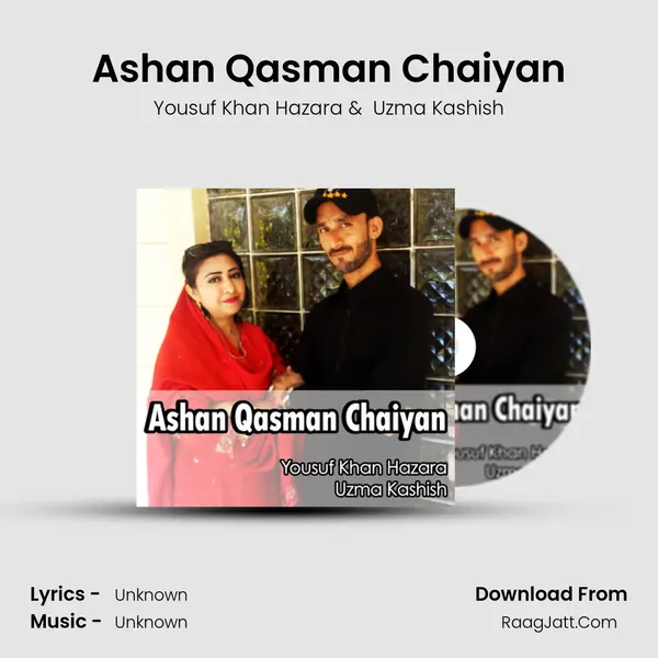 Ashan Qasman Chaiyan mp3 song