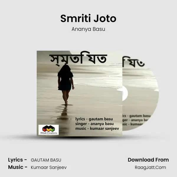 Smriti Joto - Ananya Basu