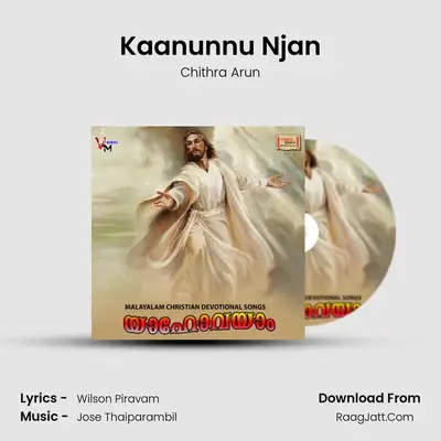 Kaanunnu Njan MP3 Song by Chithra Arun Cover
