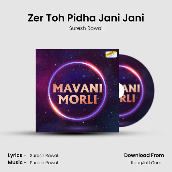 Zer Toh Pidha Jani Jani mp3 song