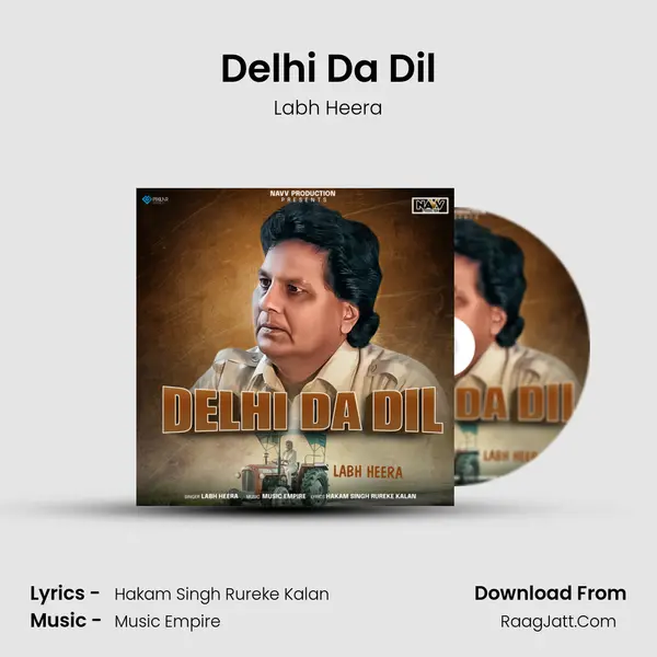 Delhi Da Dil - Labh Heera