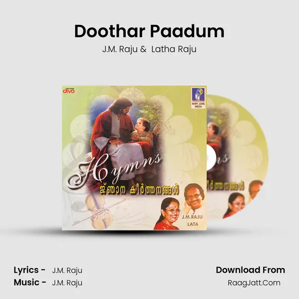 Doothar Paadum MP3 Song by J.M. Raju Cover