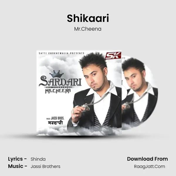 Shikaari MP3 Song by Mr.Cheena Cover