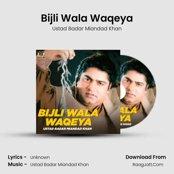 Bijli Wala Waqeya mp3 song