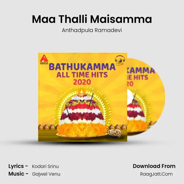 Maa Thalli Maisamma MP3 Song by Anthadpula Ramadevi Cover