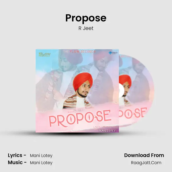 Propose MP3 Song by R Jeet Cover