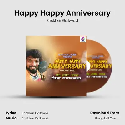 Happy Happy Anniversary MP3 Song by Shekhar Gaikwad Cover