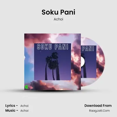 Soku Pani mp3 song