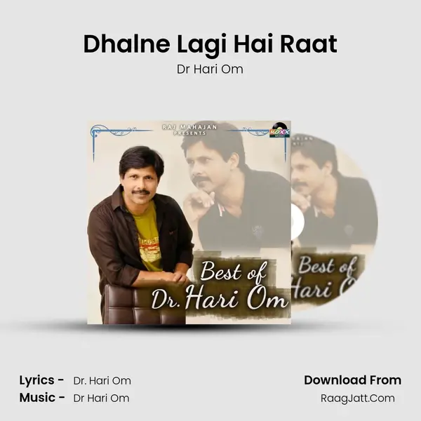 Dhalne Lagi Hai Raat mp3 song