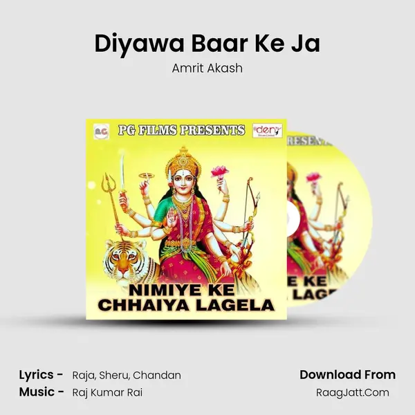 Diyawa Baar Ke Ja mp3 song