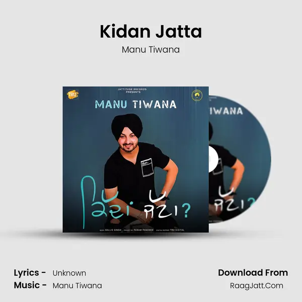 Kidan Jatta MP3 Song by Manu Tiwana Cover
