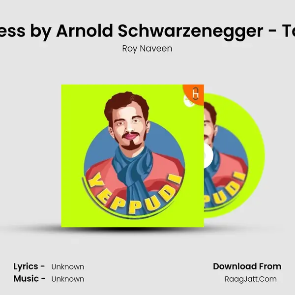 Six Rules to Success by Arnold Schwarzenegger - Tamil - Motivation MP3 Song by Roy Naveen Cover