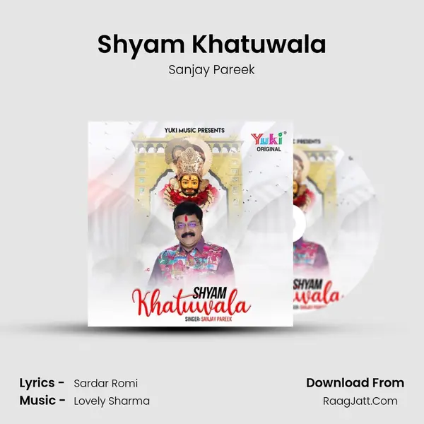 Shyam Khatuwala - Sanjay Pareek