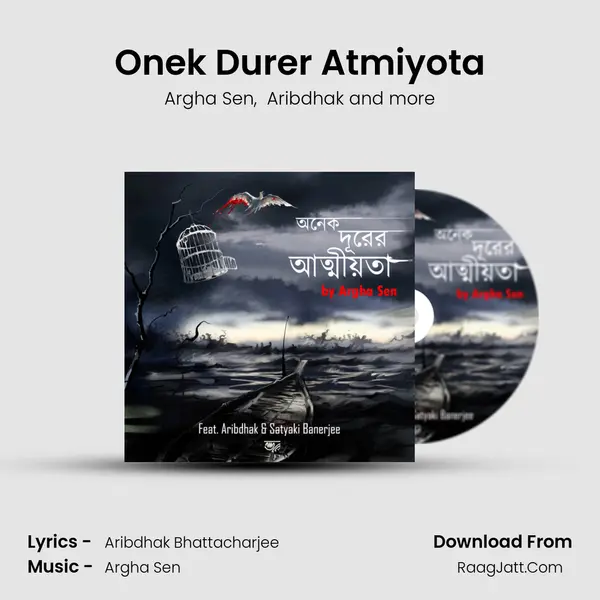 Onek Durer Atmiyota mp3 song