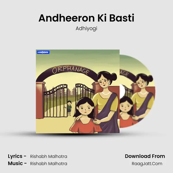 Andheeron Ki Basti MP3 Song by Adhiyogi Cover