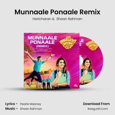Munnaale Ponaale Remix mp3 song