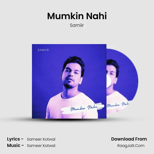 Mumkin Nahi mp3 song