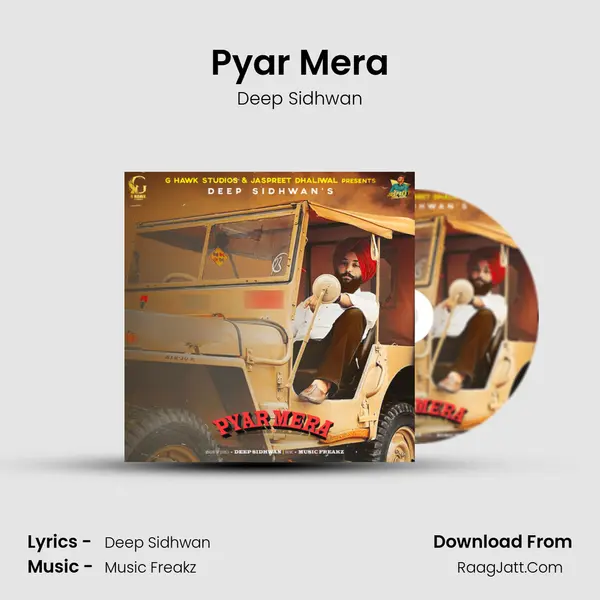 Pyar Mera MP3 Song by Deep Sidhwan Cover