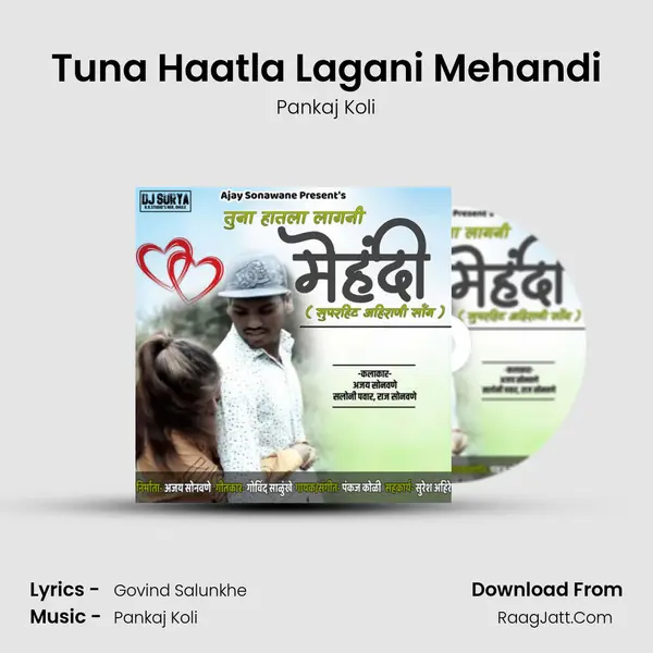 Tuna Haatla Lagani Mehandi MP3 Song by Pankaj Koli Cover